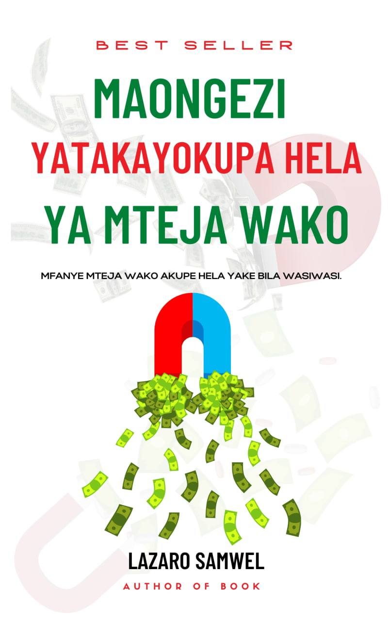 MAONGEZI YATAKAYOKUPA HELA YA MTEJA WAKO Soft Copy - Image 2