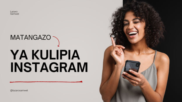 Mwongozo wa Kufanya Matangazo Kwa Faida INSTAGRAM